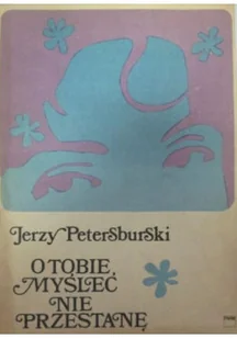 O tobie myśleć nie przestanę - Książki o kulturze i sztuce - miniaturka - grafika 1
