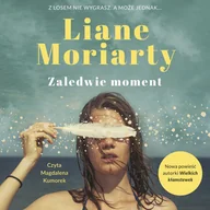 Audiobooki - literatura piękna - Zaledwie moment - miniaturka - grafika 1