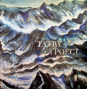 Tatry i poeci - Poezja - miniaturka - grafika 1