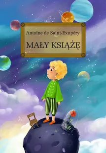 Greg Mały Książę - Antoine de Saint-Exupery - Lektury szkoła podstawowa - miniaturka - grafika 3