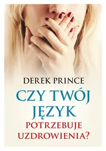 Czy twój język potrzebuje uzdrowienia? - Religia i religioznawstwo - miniaturka - grafika 1