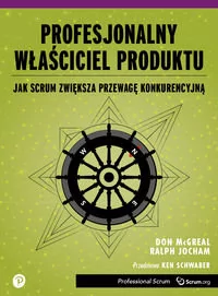 McGreal Don, Jocham Ralph Profesjonalny Właściciel Produktu - Książki o programowaniu - miniaturka - grafika 2