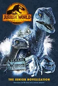 Pozostałe książki - Jurassic World Dominion: The Junior Novelization (Jurassic World Dominion) - miniaturka - grafika 1