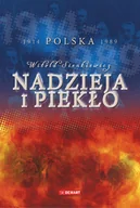 Historia Polski - Nadzieja i piekło. Polska 1914-1989 - miniaturka - grafika 1