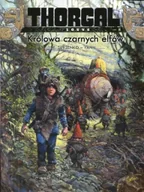 Komiksy dla młodzieży - Thorgal - Louve T.6 Królowa czarnych elfów - miniaturka - grafika 1