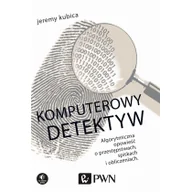 Kryminały - KUBICA JEREMY Komputerowy detektyw - miniaturka - grafika 1
