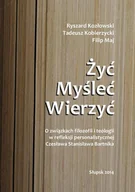 Religia i religioznawstwo - Żyć Myśleć Wierzyć - miniaturka - grafika 1