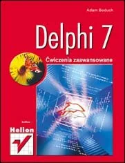 Delphi 7. Ćwiczenia zaawansowane - Systemy operacyjne i oprogramowanie - miniaturka - grafika 1