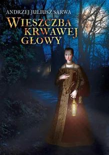Wieszczba krwawej głowy - Audiobooki - fantastyka i horror - miniaturka - grafika 1