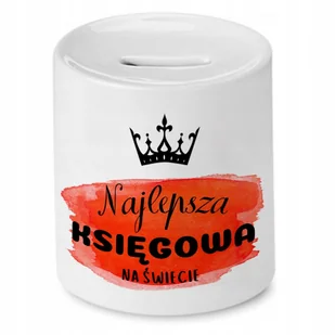 SKARBONKA KSIĘGOWEJ KSIĘGOWEGO NAJLEPSZA KSIĘGOWA z Nadrukiem ze Zdjęciem - Skarbonki - miniaturka - grafika 1