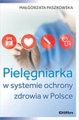 Prawo - Pielęgniarka w systemie ochrony zdrowia w Polsce - Małgorzata Paszkowska - miniaturka - grafika 1