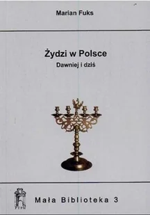 Żydzi w Polsce dawniej i dziś - Historia świata - miniaturka - grafika 1