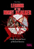 Pamiętniki, dzienniki, listy - Legions of the Night Stalker: Friends, fans and lovers of Richard Ramirez - miniaturka - grafika 1