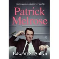 Powieści - Patrick Melrose - miniaturka - grafika 1