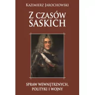 Historia świata - Napoleon V Z czasów saskich: spraw wewnętrznych polityki i wojny - Kazimierz Jarochowski - miniaturka - grafika 1