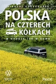 Przewodniki - Polska na czterech kółkach. W drodze jak w domu - miniaturka - grafika 1