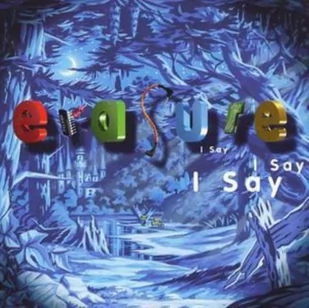 I Say I Say CD Erasure - Pop - miniaturka - grafika 1