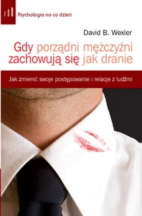 Gdy Porządni Mężczyźni Zachowują się Jak Dranie - Rozwój osobisty - miniaturka - grafika 1