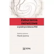 Książki medyczne - Zaburzenia nerwicowe w praktyce lekarza POZ - miniaturka - grafika 1