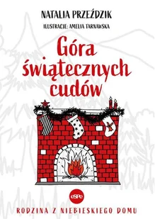Góra świątecznych cudów - Książki edukacyjne Góra świątecznych cudów - Książki edukacyjne - miniaturka - grafika 1