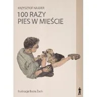 Poradniki hobbystyczne - 100 razy pies w mieście Krzysztof Najder - miniaturka - grafika 1