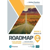 Pearson Roadmap A2+. Flexi Edition. Course Book 2 and Interactive eBook with Online Practice Access - Pozostałe języki obce - miniaturka - grafika 1