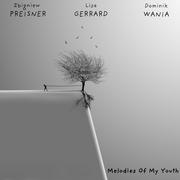  MELODIES OF MY YOUTH LP) Preisner Zbigniew Wania Dominik Płyta winylowa)