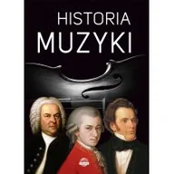 Książki o architekturze - Historia Muzyki Praca zbiorowa - miniaturka - grafika 1