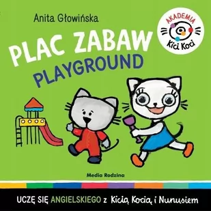 Akademia Kicia Koci Plac Zabaw Anita Głowińska - Powieści i opowiadania - miniaturka - grafika 2