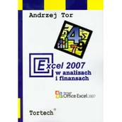 Książki o programowaniu - Tortech Exel 2007 w analizach i finasach Andrzej Tor - miniaturka - grafika 1