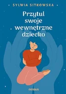 Psychologia - Przytul swoje wewnętrzne dziecko - miniaturka - grafika 1