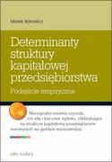 E-booki - biznes i ekonomia - Determinanty struktury kapitałowej przedsiębiorstwa - miniaturka - grafika 1