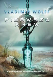 Pierwsza krew - Science-fiction - miniaturka - grafika 1
