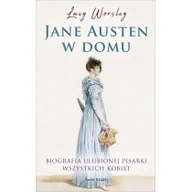 Biografie i autobiografie - Lucy Worsley Jane Austen w domu - miniaturka - grafika 1