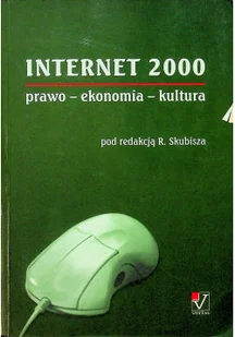 Internet 2000 prawo ekonomia kultura - Biznes - miniaturka - grafika 1