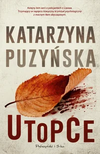 Prószyński Media Lipowo Tom 5. Utopce - Powieści - miniaturka - grafika 2