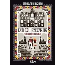 Łemkowszczyzna - Historia świata - miniaturka - grafika 1
