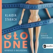 Audiobooki - literatura faktu - Głodne - miniaturka - grafika 1