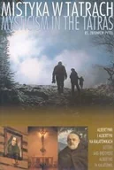 Książki o kulturze i sztuce - Mistyka w Tatrach. Tom 2 - miniaturka - grafika 1