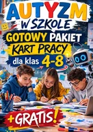 E-booki - lektury - Autyzm w szkole. Gotowy pakiet kart pracy dla klas 4-8 - miniaturka - grafika 1