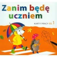 Edukacja przedszkolna - Zanim będę uczniem Karty pracy Część 1 Wychowanie przedszkolne Edukacja Polska - miniaturka - grafika 1