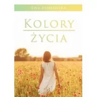Biografie i autobiografie - Psychoskok Kolory życia Ewa Domańska - miniaturka - grafika 1