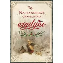 Najsłynniejsze opowiadania wigilijne - Opowiadania - miniaturka - grafika 1