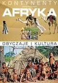 Albumy krajoznawcze - Afryka. Obyczaje i Kultura - miniaturka - grafika 1