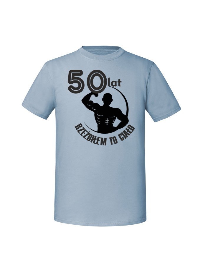 Męska koszulka z nadrukiem - 50 wiek + rzeźbiłem to ciało 50 lat Mineralny Błękit L