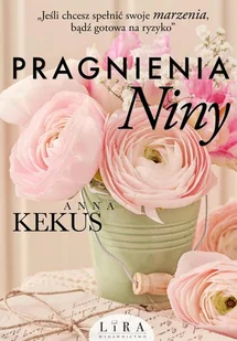 Anna Kekus Pragnienia Niny - E-booki - romanse - miniaturka - grafika 1