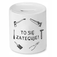 Skarbonki - SKARBONKA DLA BUDOWLAŃCA TO SIĘ ZATEGUJE PREZENT z Nadrukiem ze Zdjęciem - miniaturka - grafika 1