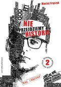 Powieści sensacyjne - Nie przejdziemy do historii - Maciej Frączyk - książka - miniaturka - grafika 1