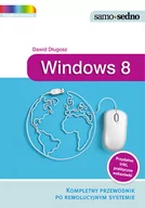 Podstawy obsługi komputera - Edgard Samo Sedno - Windows 8 - Dawid Długosz - miniaturka - grafika 1