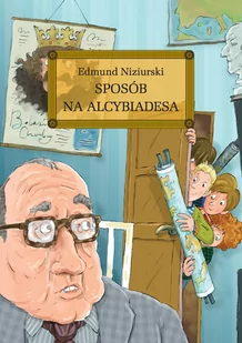 Greg Sposób na Alcybiadesa - Edmund Niziurski - Lektury szkoła podstawowa - miniaturka - grafika 1